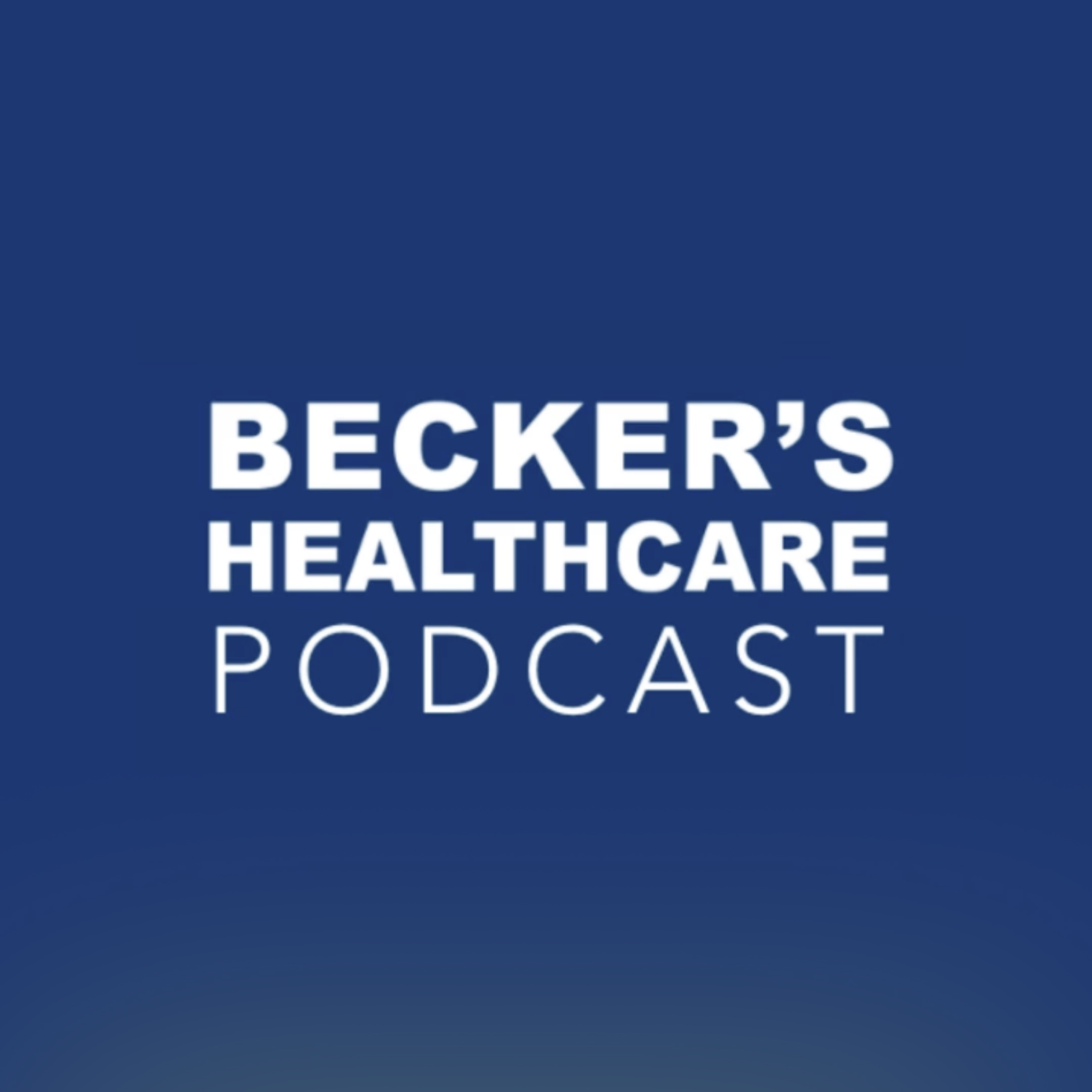 Becker's Healthcare Podcast episode with Beth Steele, Chief Operating Officer at Owensboro Health, discussing OR supply capture and AI adoption.